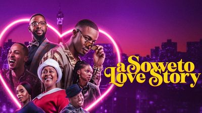 Promotional image for 'A Soweto Love Story.' ​