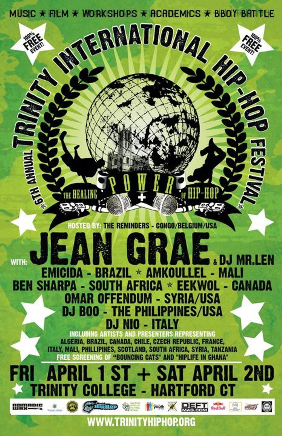 The 6th Annual Trinity International Hip Hop Festival