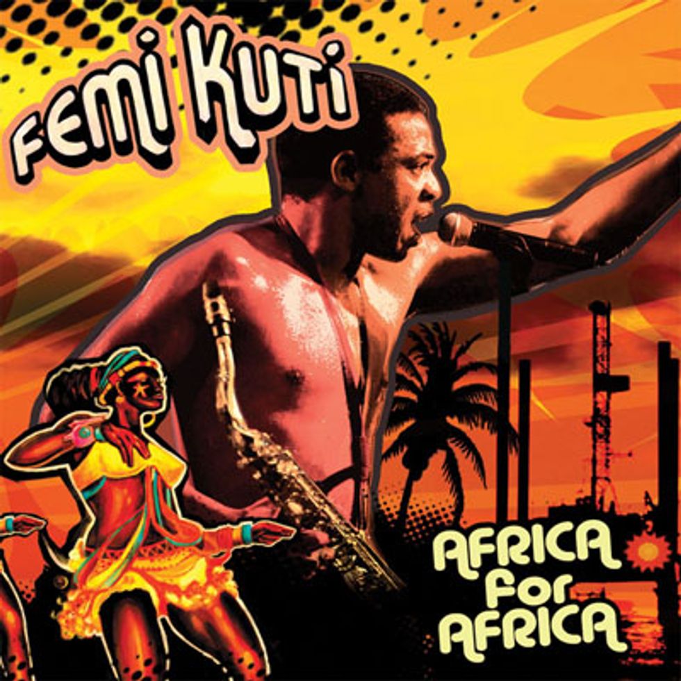 Afrobeat at its Purest: Femi Kuti Releases Africa for Africa