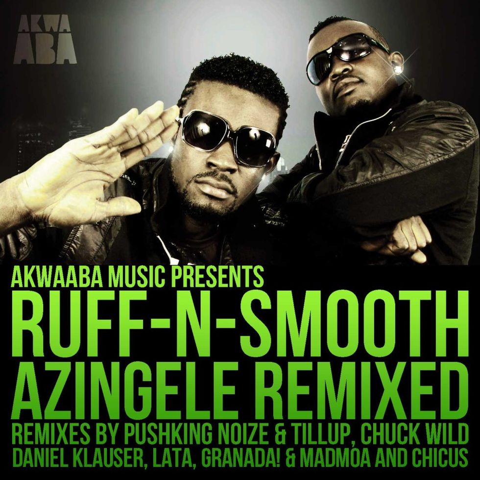 Audio: Akwaaba Music presents Ruff N' Smooth's Azingele Remixes