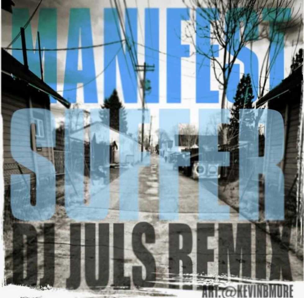 Audio: M.anifest 'Suffer (DJ Juls Remix)'
