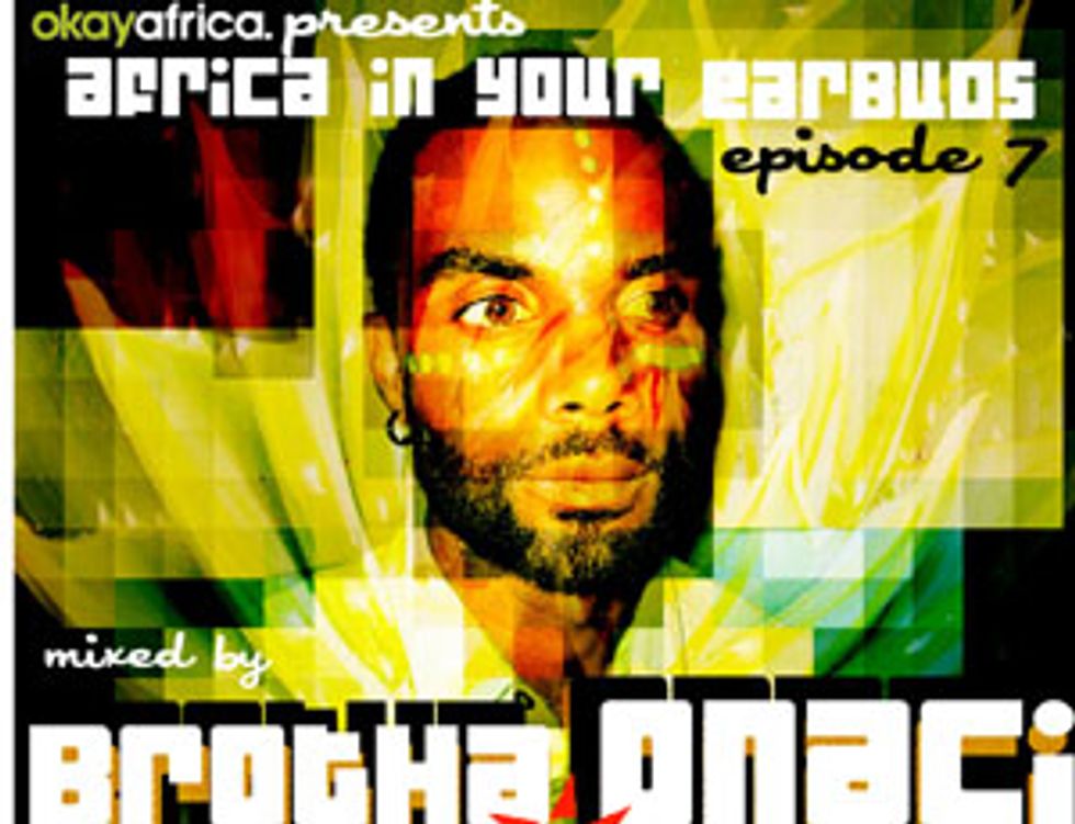 AFRICA IN YOUR EARBUDS #7: BROTHA ONACI