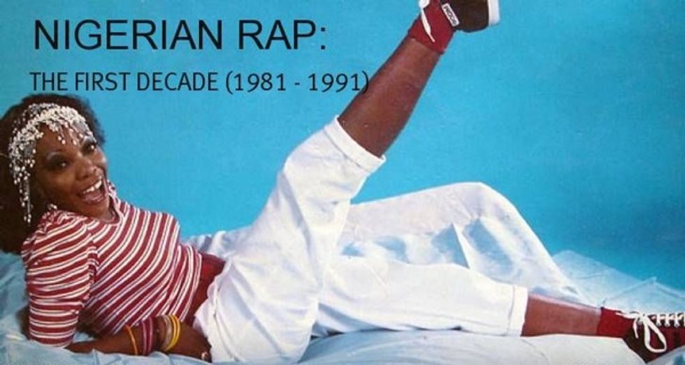 Audio: The First Decade of Nigerian Rap Mixtape (1981-1991)
