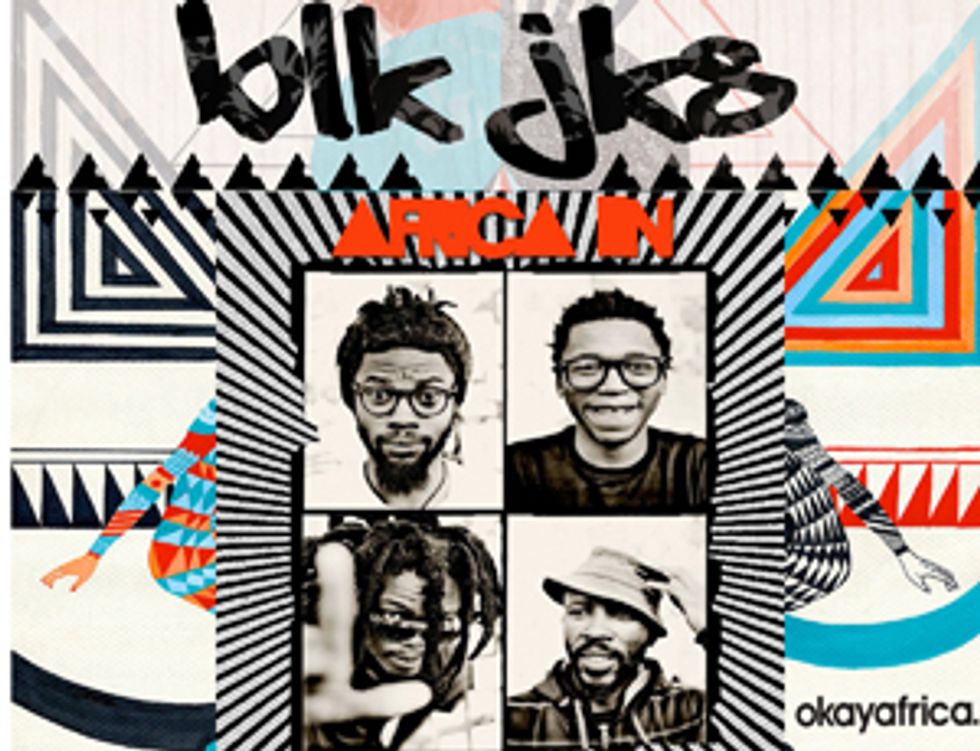 AFRICA IN YOUR EARBUDS #20: BLK JKS