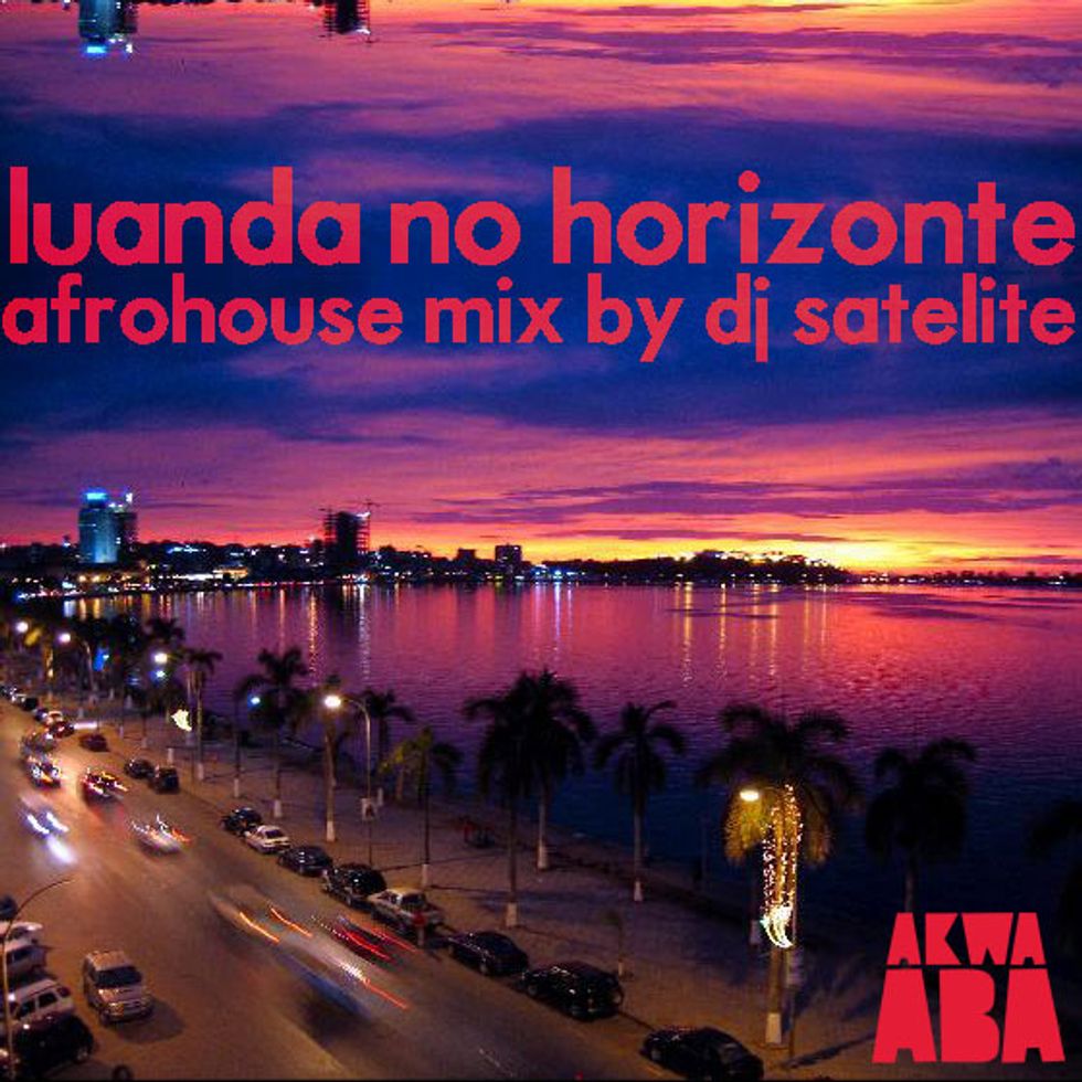 Audio: DJ Satelite 'Luanda No Horizonte' [Mixtape]