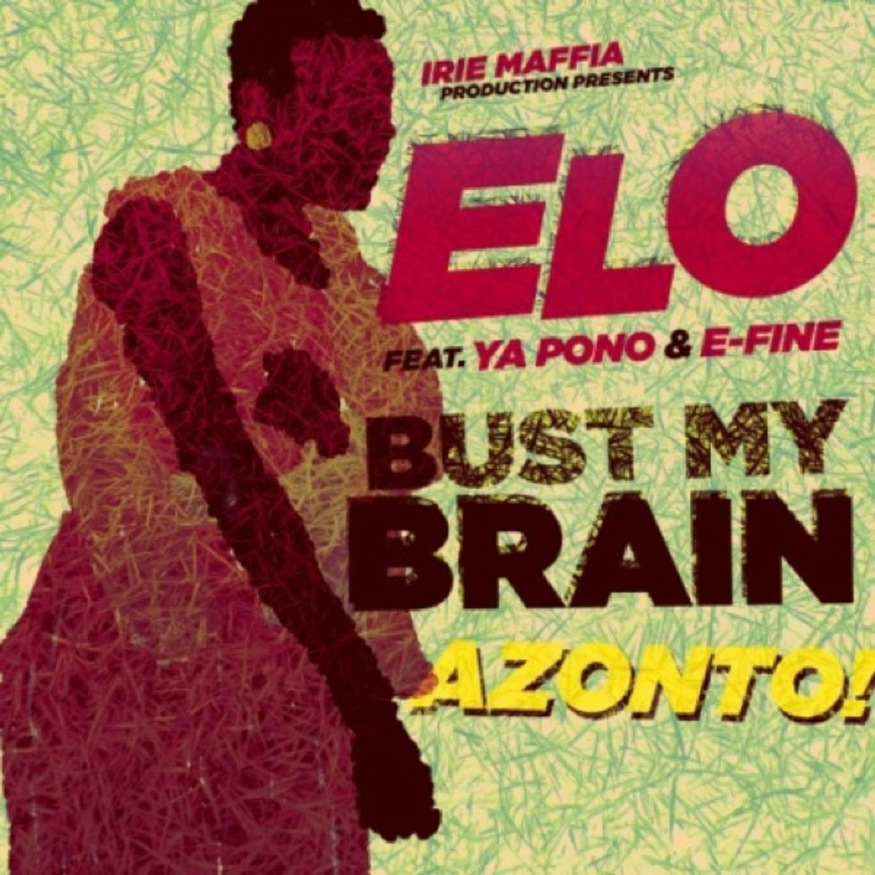 Audio: ELO ft. Yaa Pono & E-Fine 'Bust My Brain'