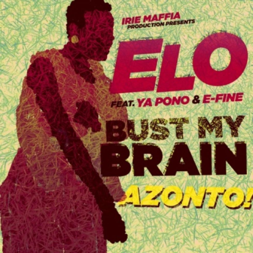 Audio: ELO ft. Yaa Pono & E-Fine 'Bust My Brain'
