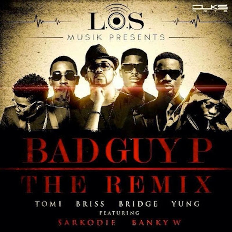 Audio: L.O.S 'Bad Guy P' [Remix] ft. Sarkodie & Banky W