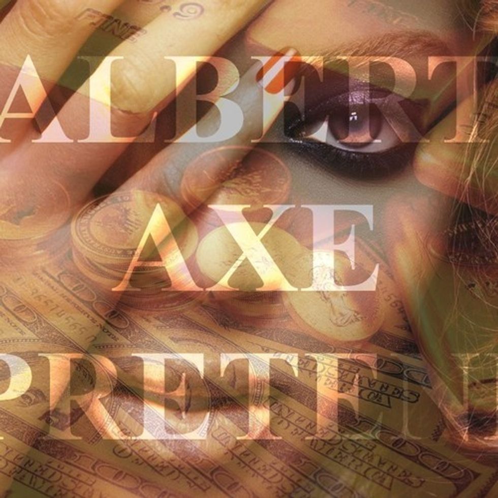 Albert Axe 'Pretend' [Download]