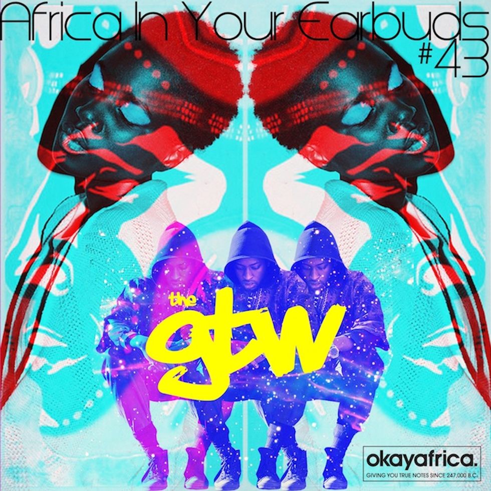 AFRICA IN YOUR EARBUDS #43: THE GTW