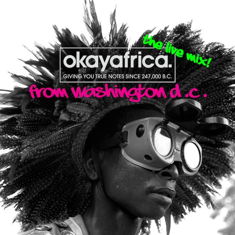 #OKAYAFRICADC: The Live Mix