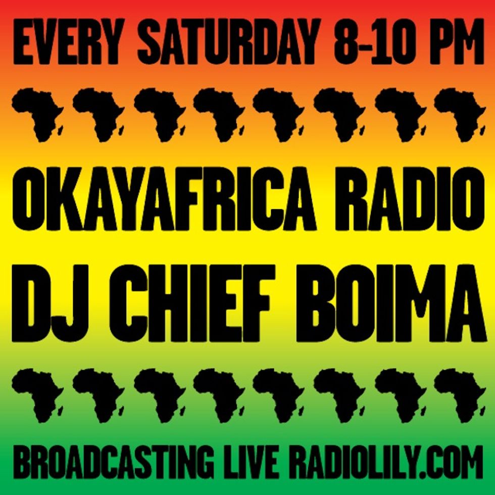 Download Okayafrica Radio x Radio Lily w/ Chief Boima [7.6.13]