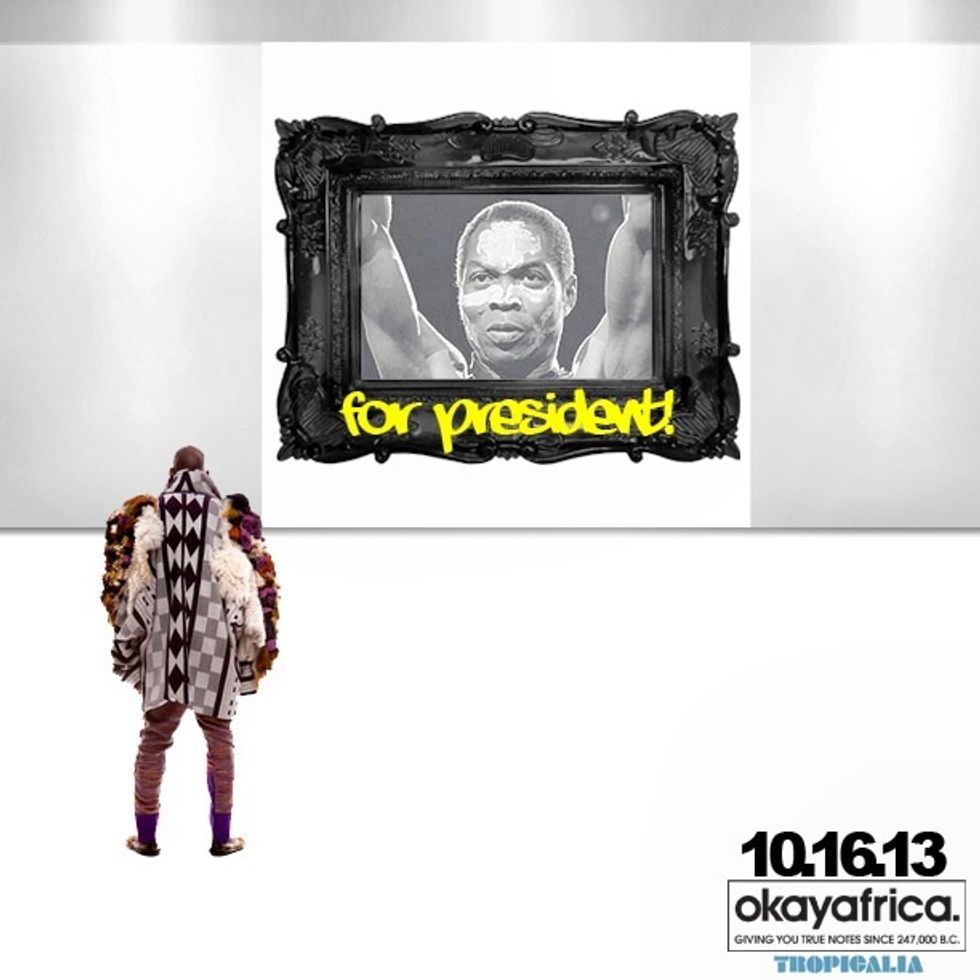 #OKAYAFRICADC 'FELA For President!' This Wednesday!