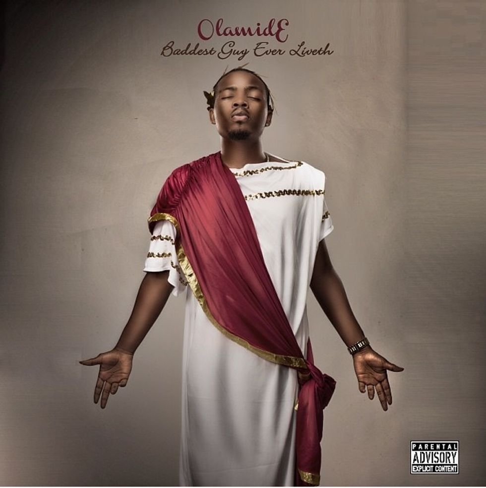 Olamide 'Baddest Guy Ever Liveth'