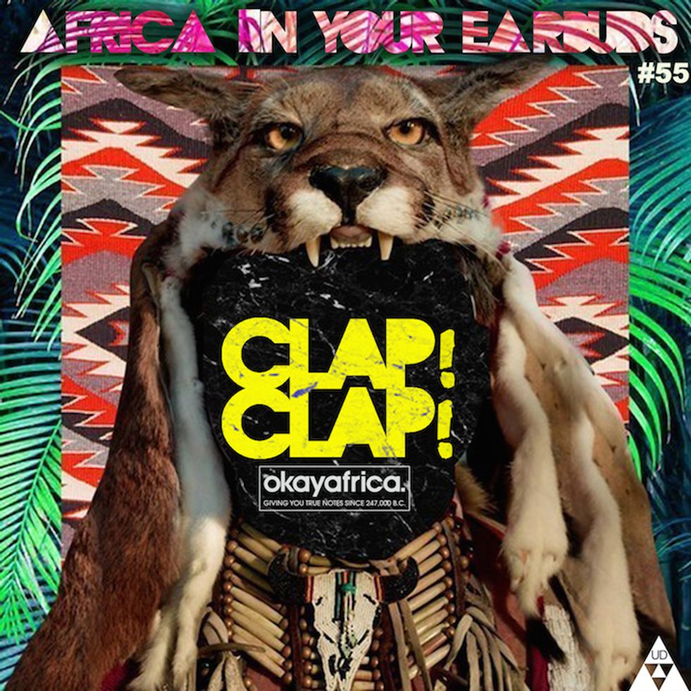 AFRICA IN YOUR EARBUDS #55: CLAP! CLAP!
