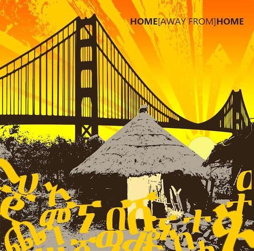 Ethiopian & Eritrean Artists Construct A 'Home [Away From] Home' In The Bay Area