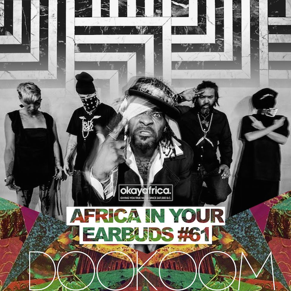 AFRICA IN YOUR EARBUDS #61: DOOKOOM