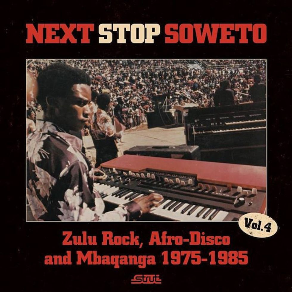 Strut Records' 'Next Stop Soweto 4: Zulu Rock, Afro-Disco & Mbaqanga 1975-1985'