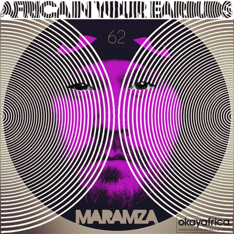 AFRICA IN YOUR EARBUDS #62: MARAMZA