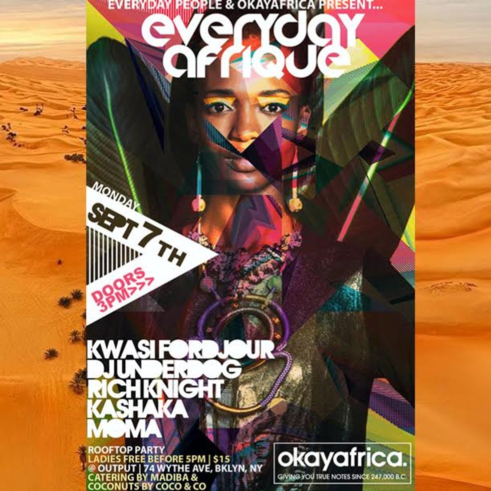 Okayafrica & Everyday People Present EVERYDAY AFRIQUE Rooftop Party In Brooklyn This Labor Day