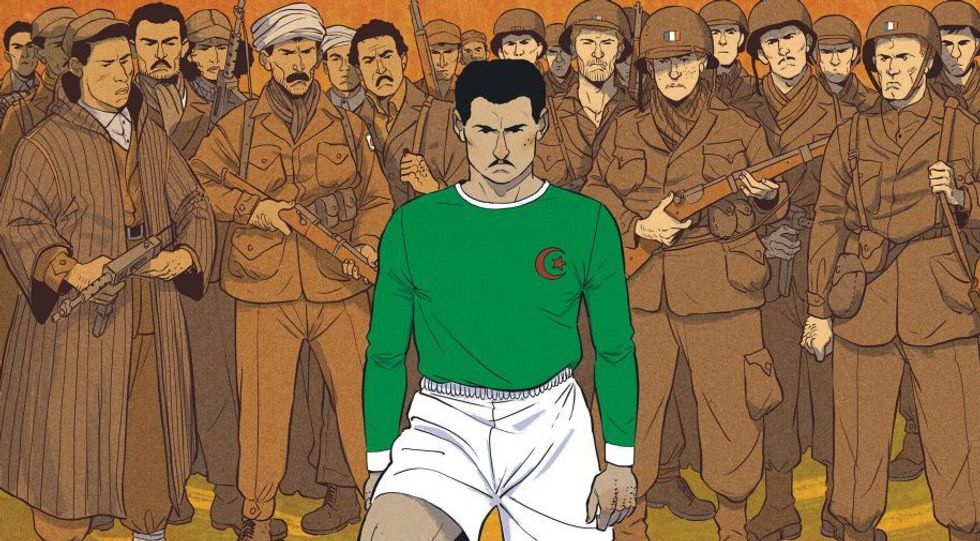 How Algeria's Freedom Fighters Founded a Football Team and Created a Nation