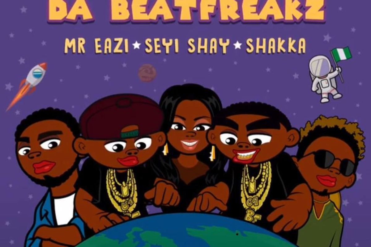 You Need To Hear Mr Eazi, Seyi Shay & Shakka Jump On Da Beatfreakz’s ‘Take Over’