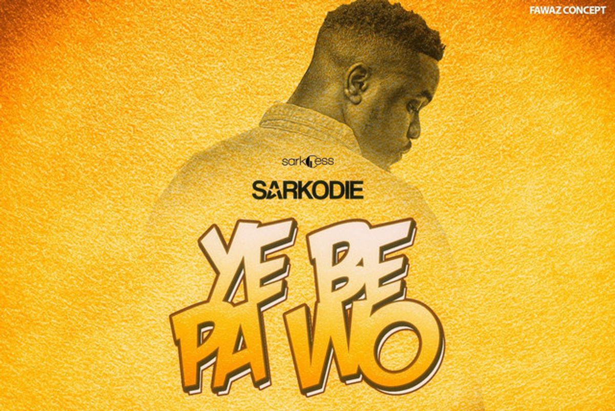 This New Sarkodie Track 'Ye Be Pa Wo' Is Fire