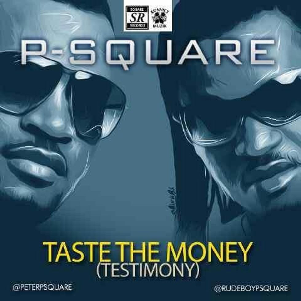 Watch P-Square's 'Taste The Money (Testimony)'