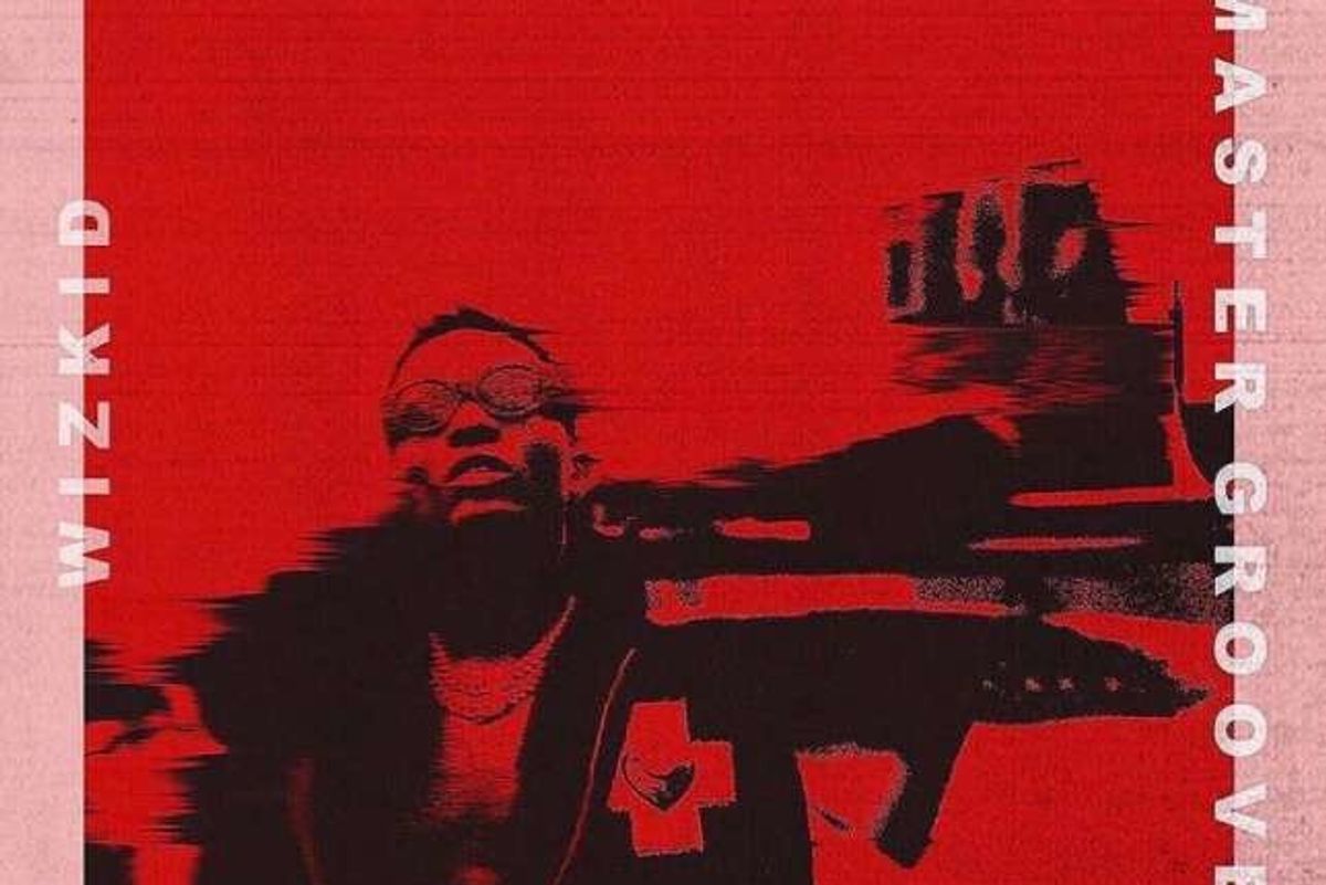 Listen to 2 New Songs from Wizkid: ‘Fever’ and ‘Master Groove’