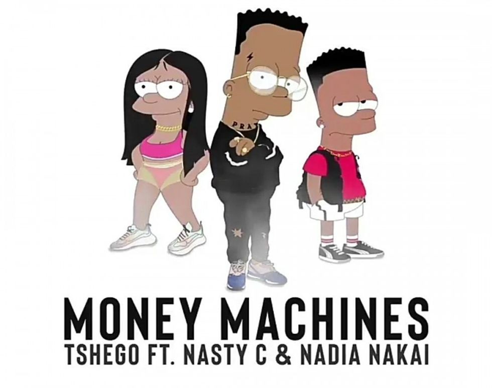 Nasty C and Nadia Nakai Join Tshego In New Single ‘Money Machines’