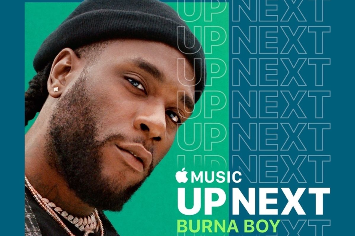 Burna Boy Is Apple Music's New 'Up Next' Artist