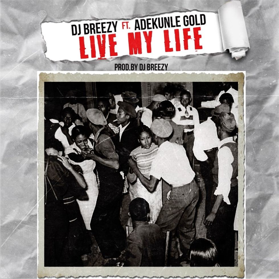 Listen to Adekunle Gold and DJ Breezy's New Feel-Good Single 'Live My Life'
