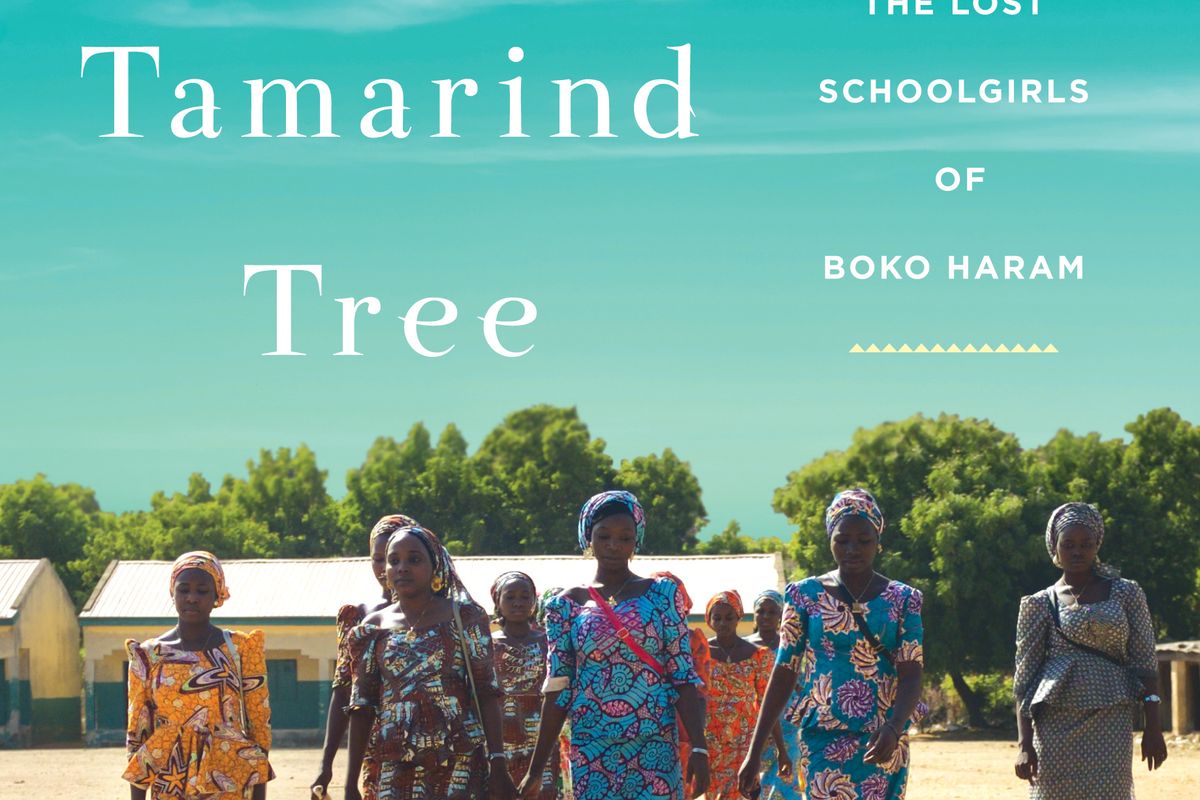 'Beneath the Tamarind Tree'—an Excerpt From Isha Sesay's Book About Remembering the Chibok Girls