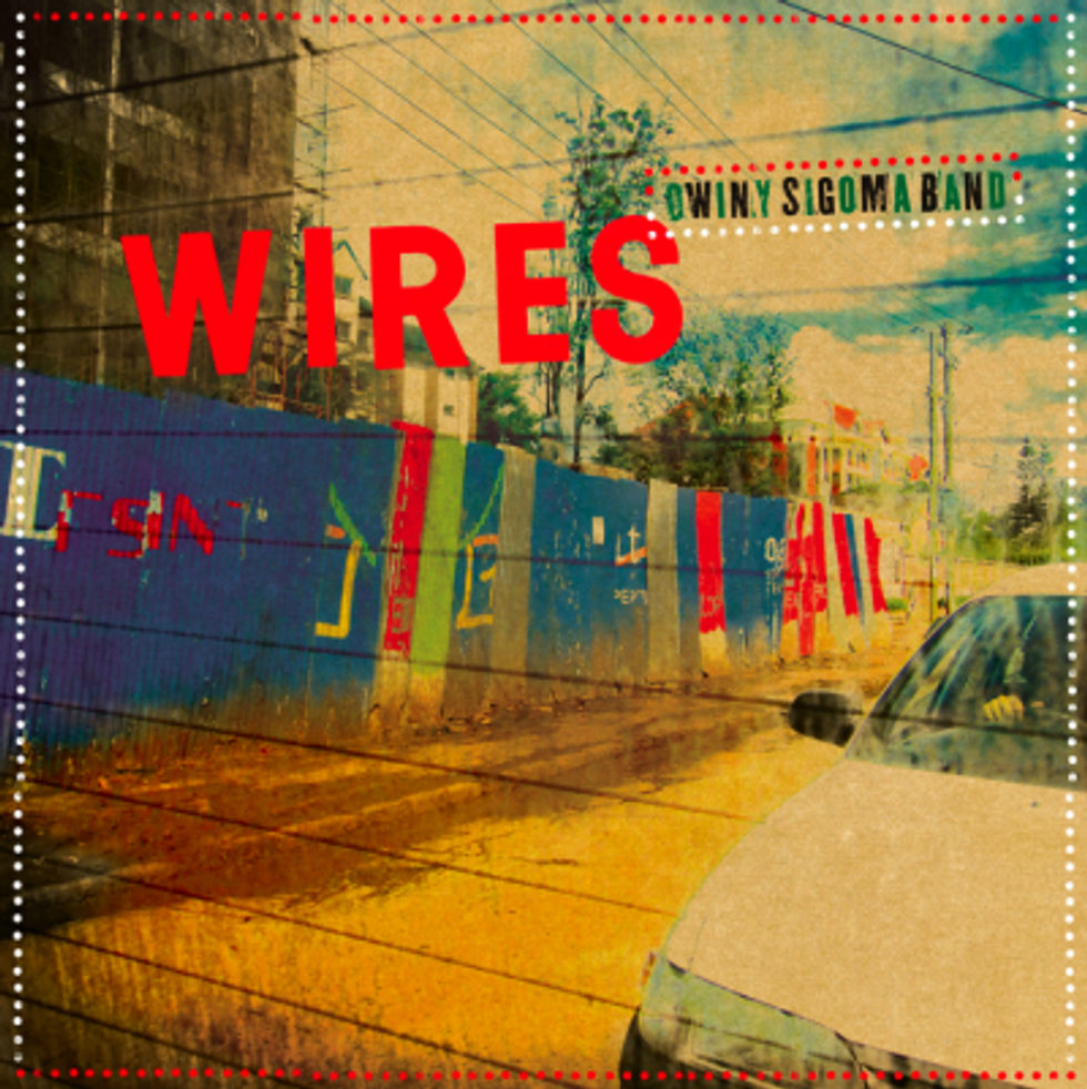 Audio: Owiny Sigoma Band "Wires"