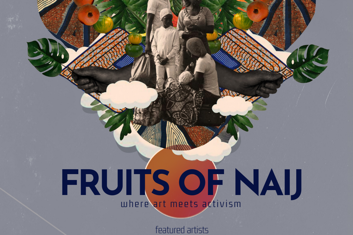 'Fruits of Naij' Is the Exhibition Highlighting Young Nigerian Artists Creating Change Through Art