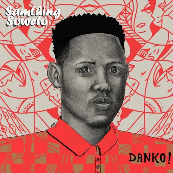 Samthing Soweto- Okay Africa